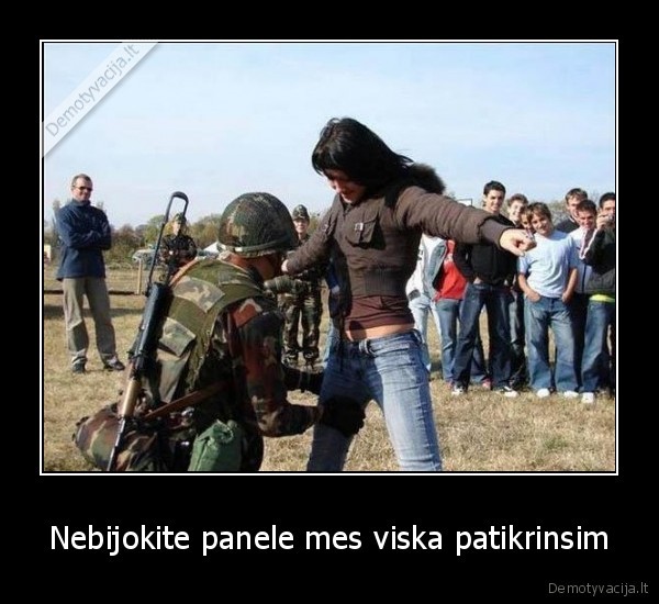 Nebijokite panele mes viska patikrinsim