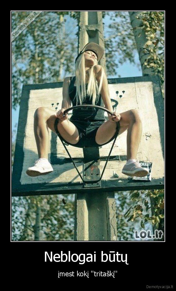 Neblogai būtų 