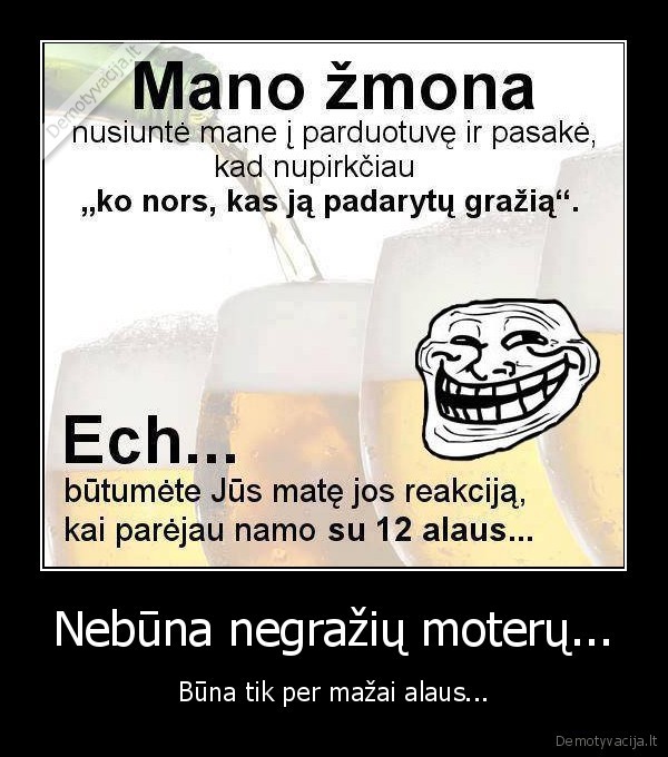 negrazi, moteris,12, buteliu, alaus,grazi, moteris