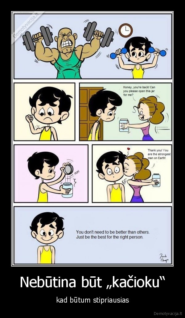 Nebūtina būt „kačioku“