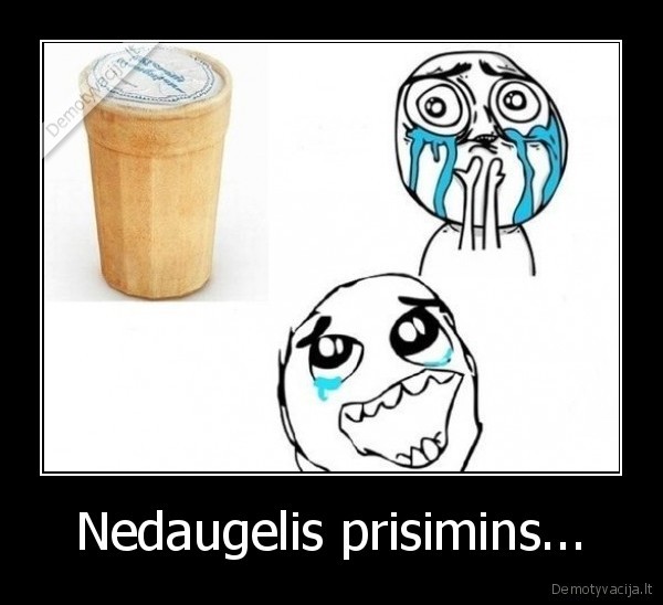 Nedaugelis prisimins...