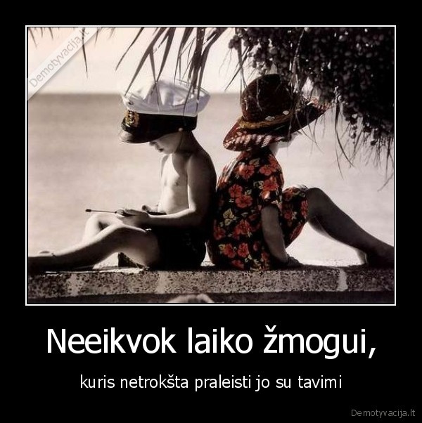 laikas,zmogus,jausmai