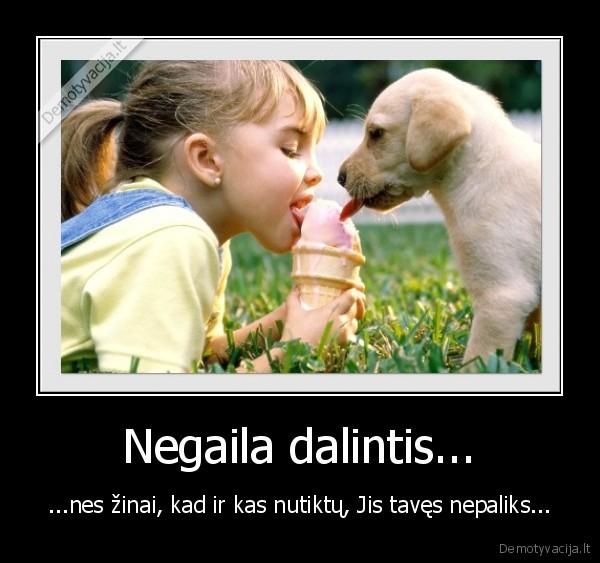 Negaila dalintis...