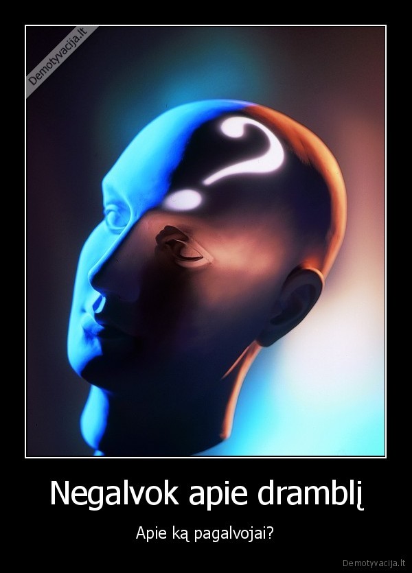 Negalvok apie dramblį