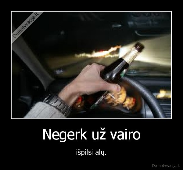 alus,gyvenimas,vairuotojas