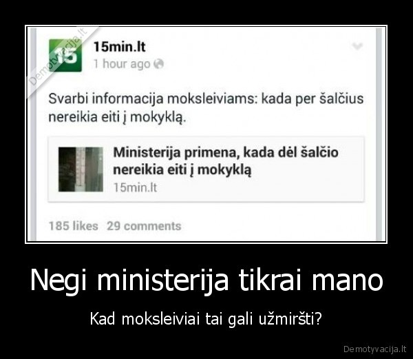 didelis, saltis,salciai,ministerijos, priminimas