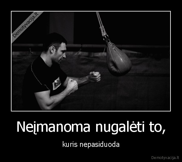 Neįmanoma nugalėti to,