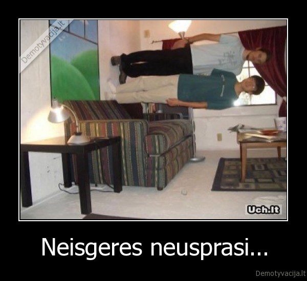Neisgeres neusprasi...