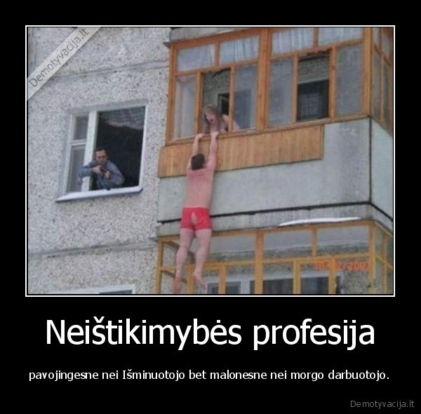 neistikimybe,morgas,isminuotojas