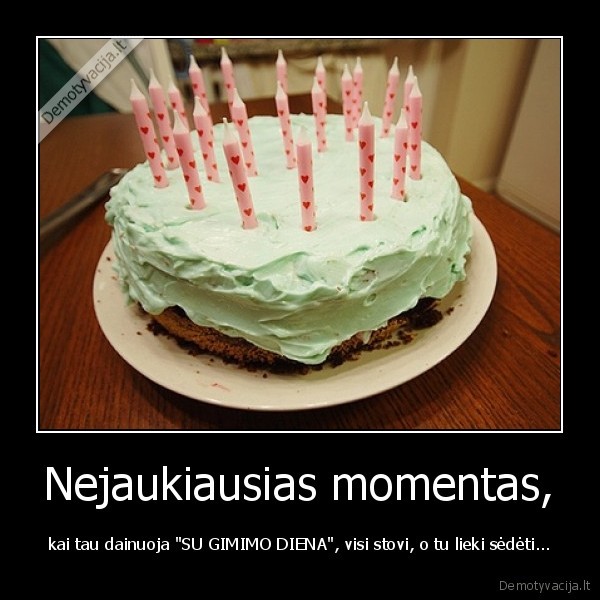 Nejaukiausias momentas,