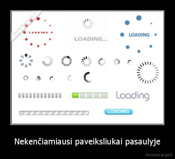Nekenčiamiausi paveiksliukai pasaulyje