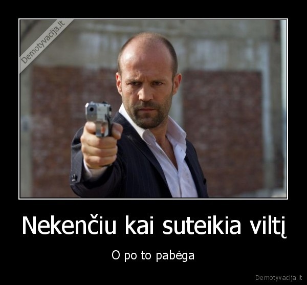 Nekenčiu kai suteikia viltį