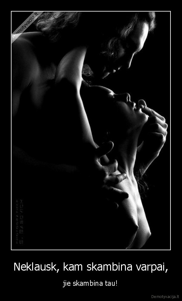 Neklausk, kam skambina varpai,