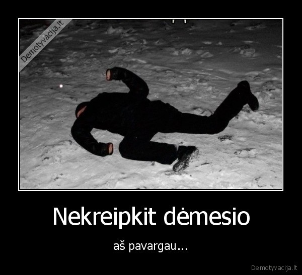 girtas,miega,guli,pargriuvo