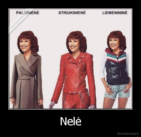 nele, paltiniene,juokinga