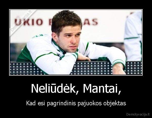 mantas,kalnietis,suda,mala