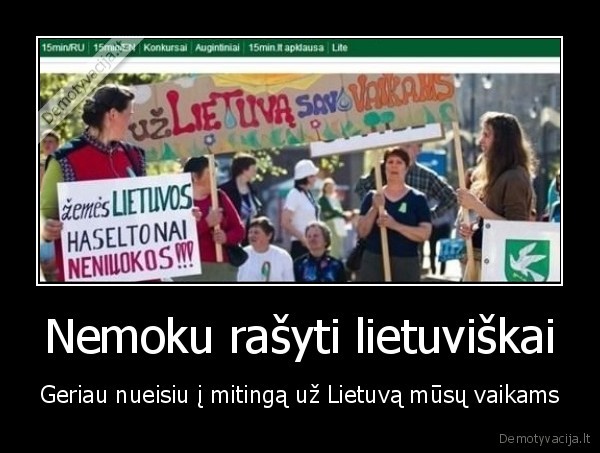 rasyba,nemoka, rasyti,mitingas