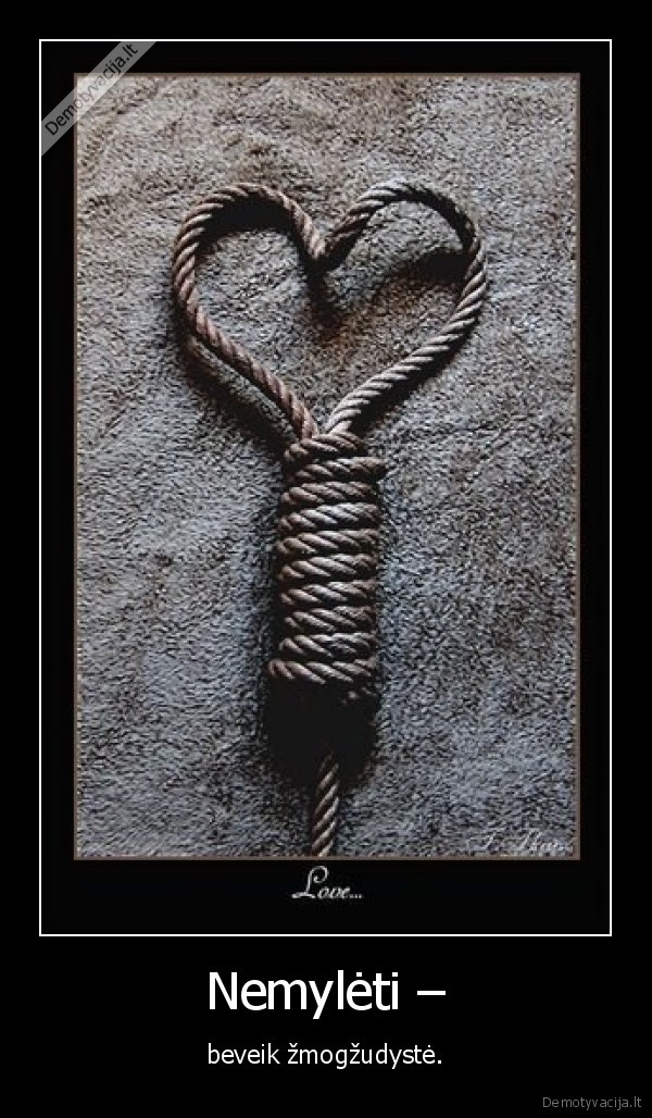 Nemylėti –
