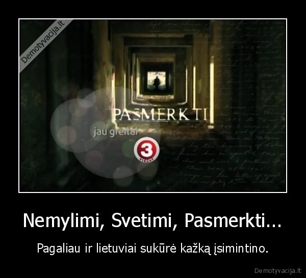 pasmerkti,nemylimi,zyle,lorencas