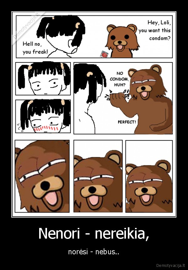 Nenori - nereikia,