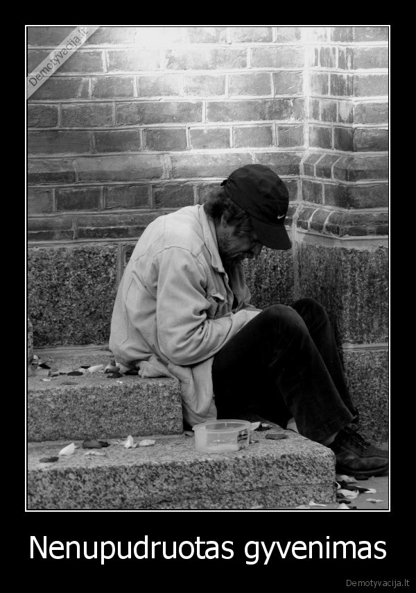 Nenupudruotas gyvenimas