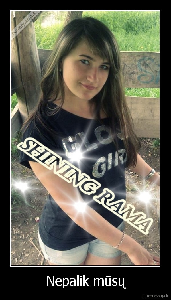 rama,nevaryk,i,jokius,siaulius,