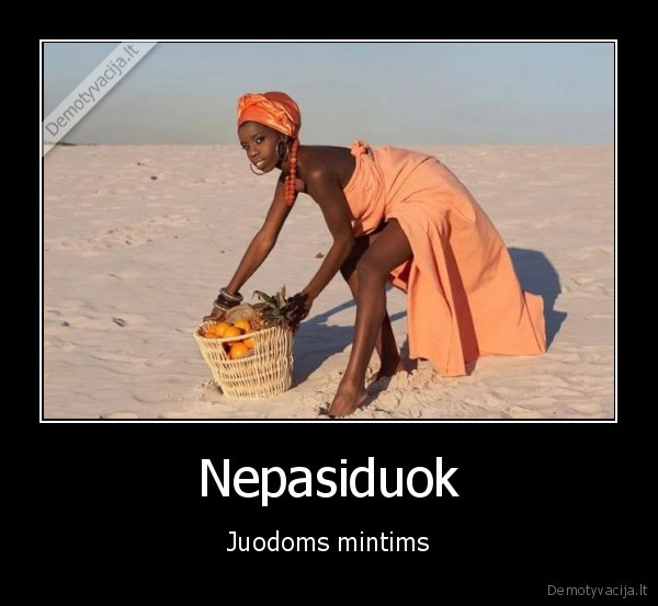 Nepasiduok