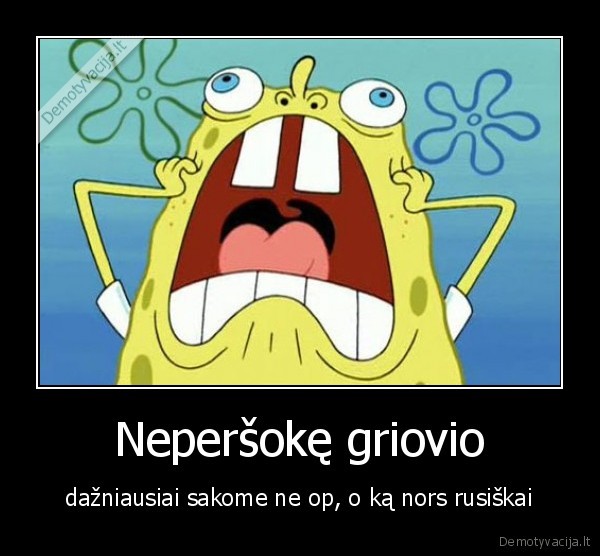 op,griovys,keiksmazodziai