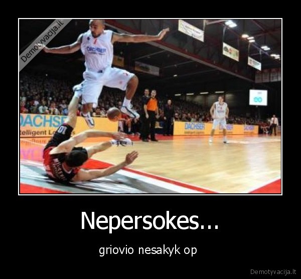 Nepersokes...