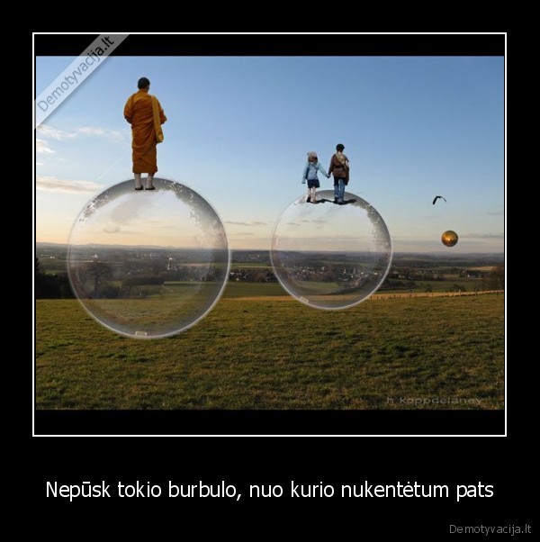 burbuliatorius,gyvenimas,paskalos