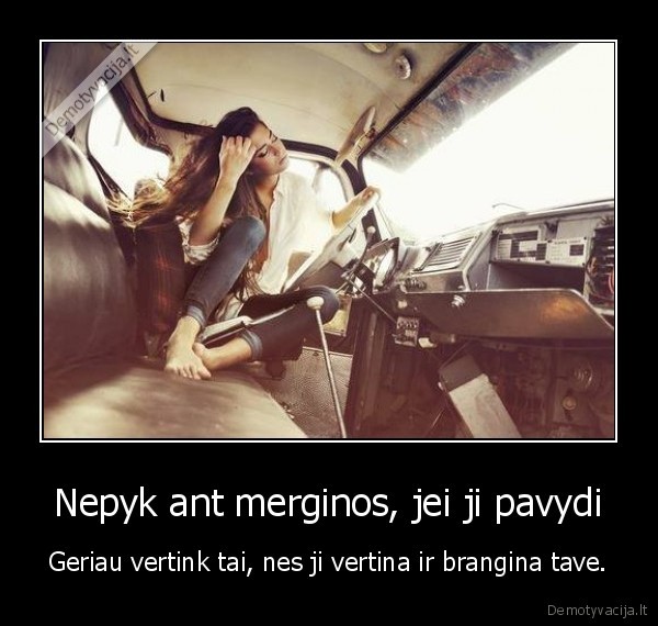 Nepyk ant merginos, jei ji pavydi