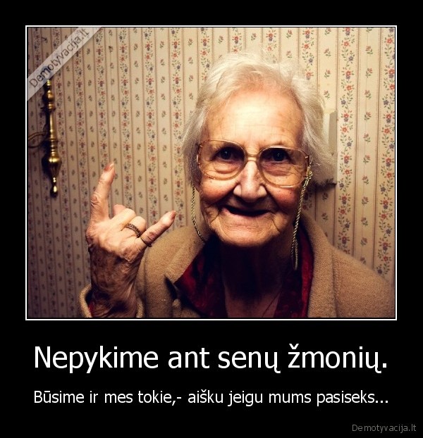 senoliai,mociute,susenti,nepykime,susenti,zmogus