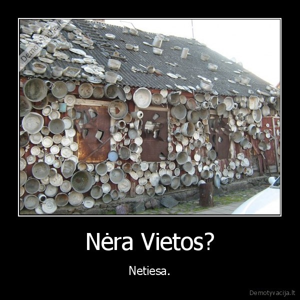 Nėra Vietos?