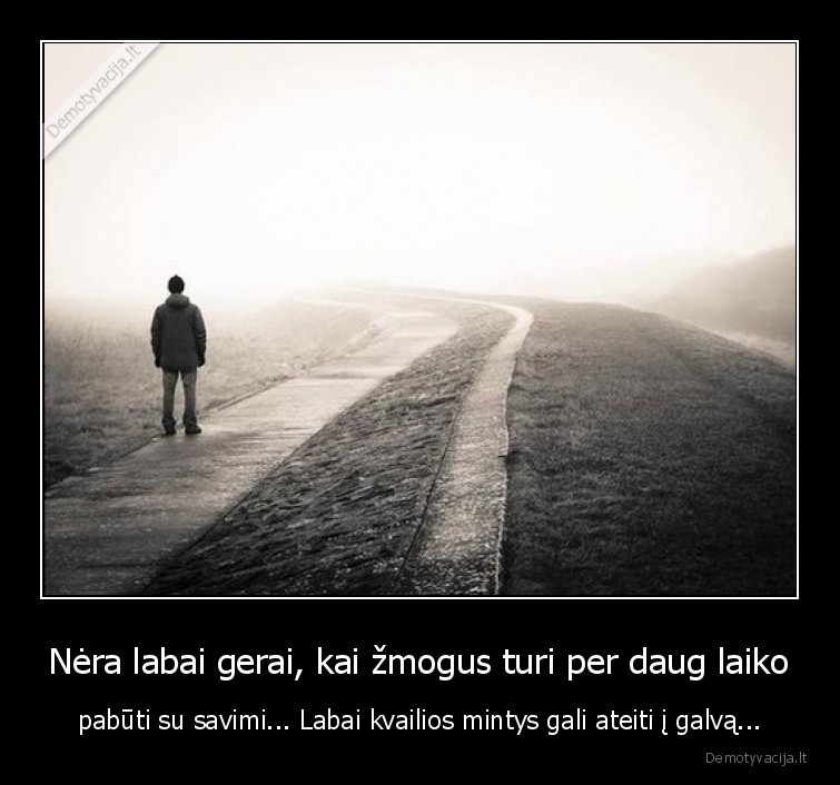 kvailios,mintys,vienisas,vienas,zmogus