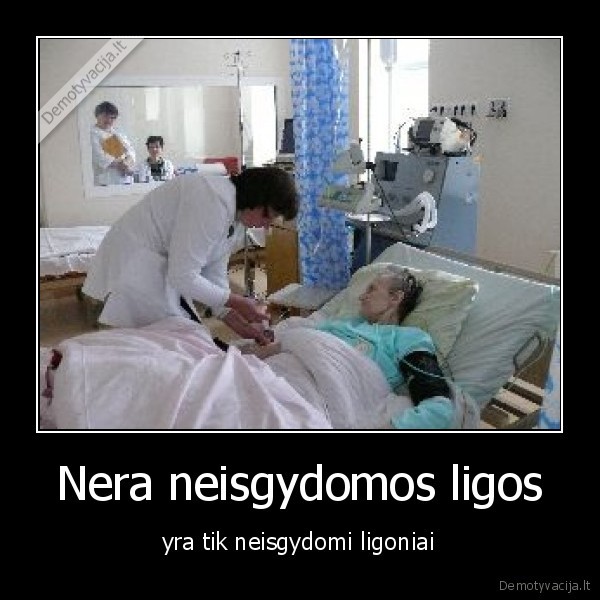 Nera neisgydomos ligos