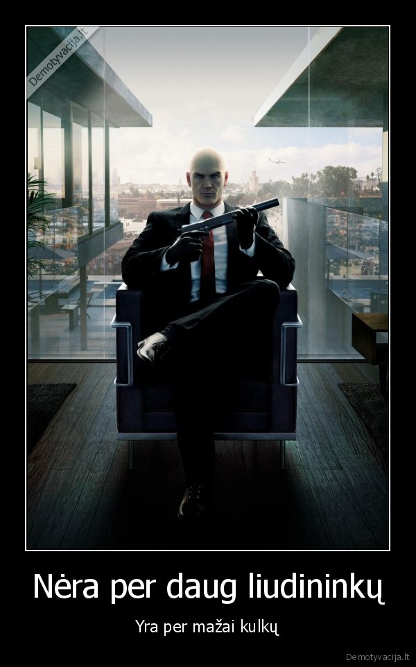 Nėra per daug liudininkų