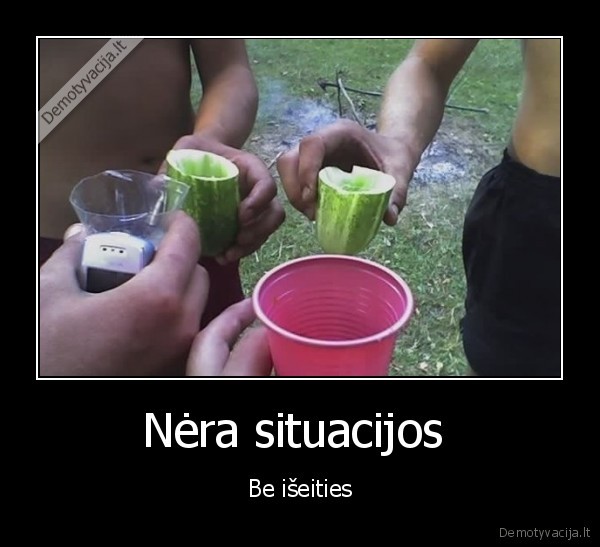 Nėra situacijos 