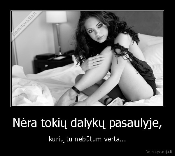 Nėra tokių dalykų pasaulyje,