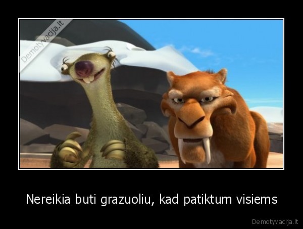 Nereikia buti grazuoliu, kad patiktum visiems