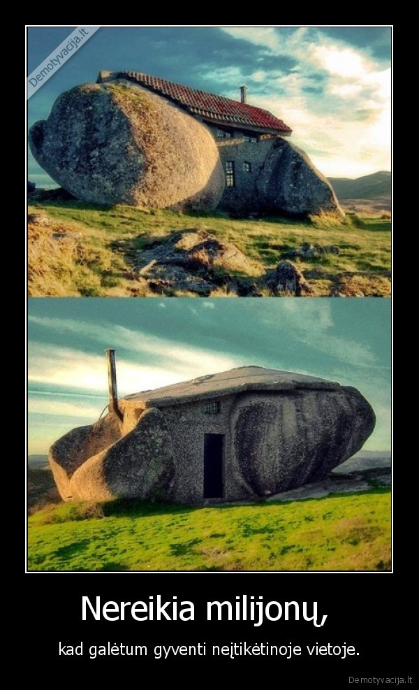 gyventi,vieta,akmuo,svajone,milijonai,tureti,namas,grazu