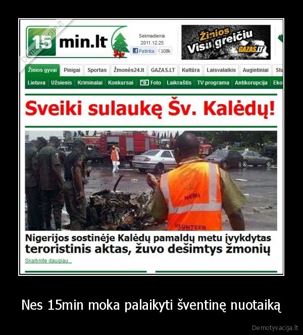 Nes 15min moka palaikyti šventinę nuotaiką
