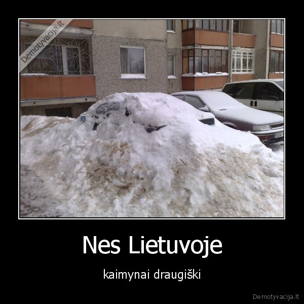 Nes Lietuvoje