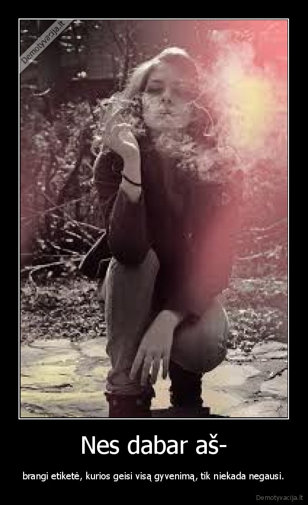Nes dabar aš-