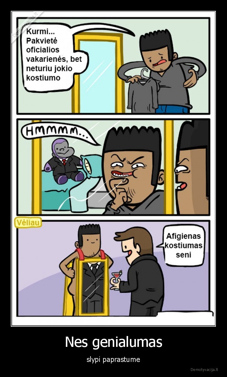 paprastumas,genialumas,kostiumas