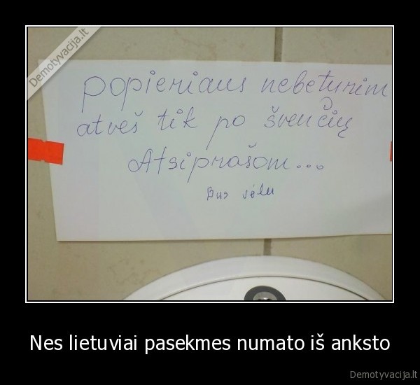 Nes lietuviai pasekmes numato iš anksto