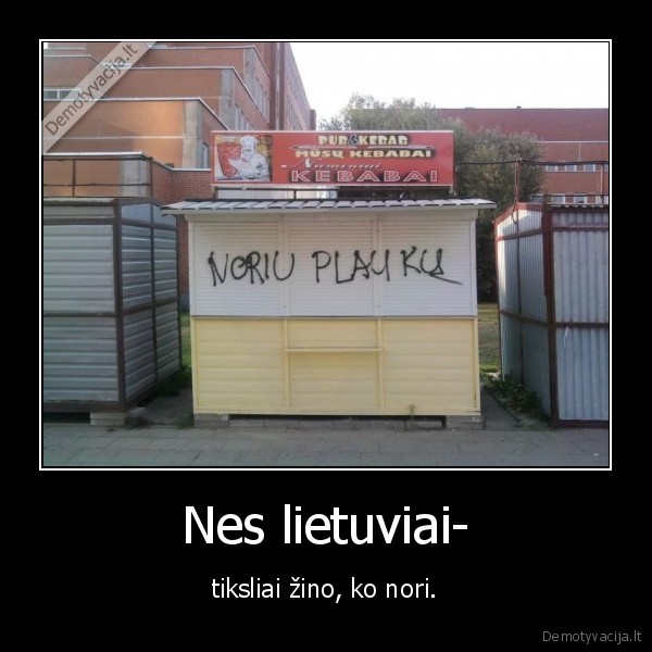 Nes lietuviai-