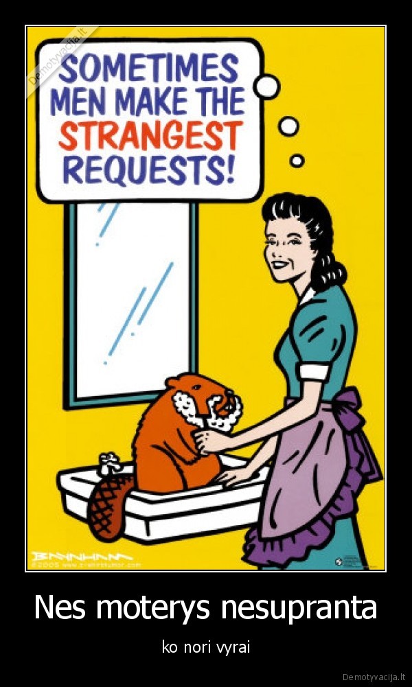 Nes moterys nesupranta