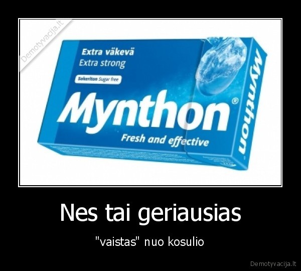 mynthon,kosulys,vaistas