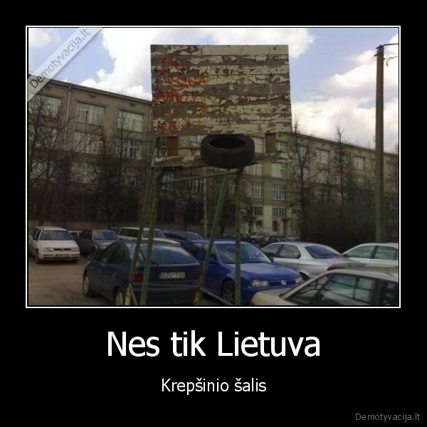 Nes tik Lietuva