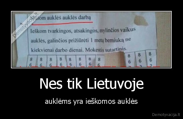 Nes tik Lietuvoje